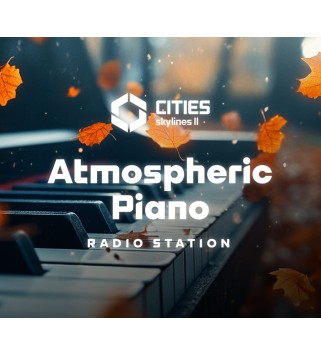 Cities: Skylines II - Atmospheric Piano Channel DLC Steam Key GLOBAL